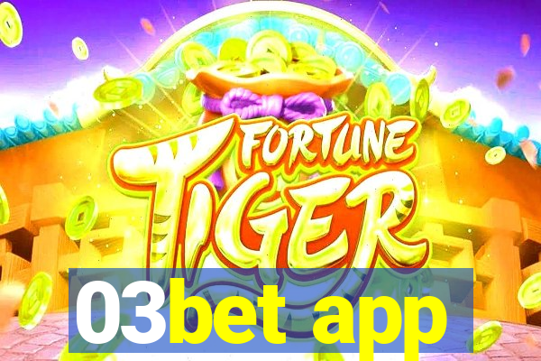 03bet app